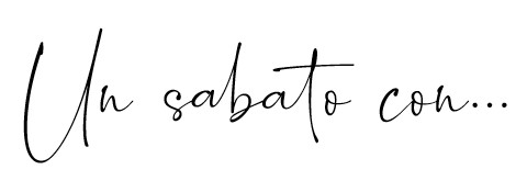 Un sabato con...